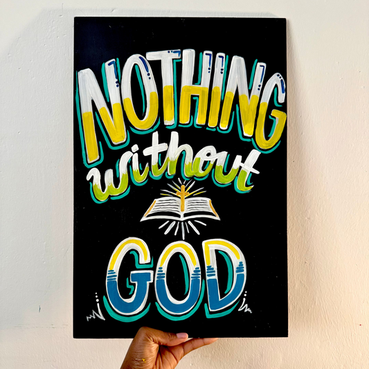 Nothing Without God
